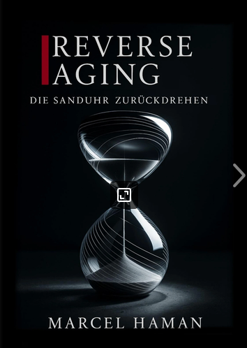 Reverse Aging Erfahrungen – Was bietet das E-Book zum biologischen Altern?