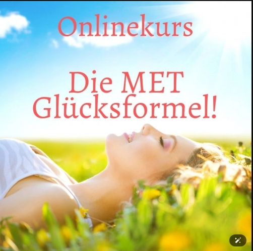 MET-Glücksformel Erfahrungen: Was bietet der 6-stündige MET Onlinekurs?